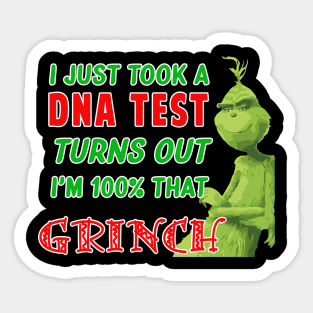 I'm 100% That Grinch Sticker